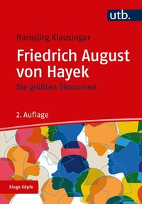 Enlarge image Cover: Friedrich A. von Hayek - UTB