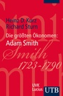Cover: Die größten Ökonomen: Adam Smith - UTB