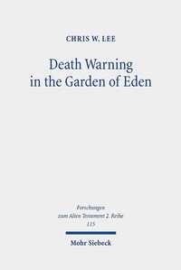 Abbildung von: Death Warning in the Garden of Eden - Mohr Siebeck