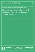 Cover: Das Unternehmen im Brennpunkt nationaler und internationaler Strafverfahren - Nomos