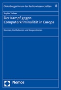 Cover: Der Kampf gegen Computerkriminalit&auml;t in Europa - Nomos
