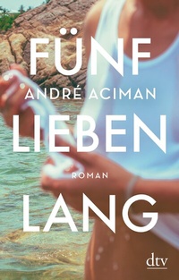 Abbildung von: Fünf Lieben lang - dtv