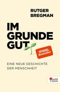 Cover: Im Grunde gut - Rowohlt
