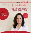 Cover: Wir m&uuml;ssen reden, Frau Doktor! - Argon Balance