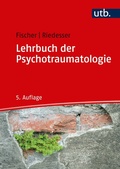 Cover: Lehrbuch der Psychotraumatologie - UTB