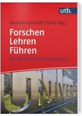 Cover: Forschen - Lehren - F&uuml;hren - UTB