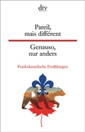 Cover: Pareil, mais diff&eacute;rent | Genauso, nur anders - dtv
