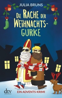 Abbildung von: Die Rache der Weihnachtsgurke - dtv