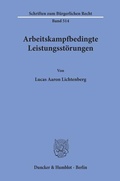 Abbildung von: Arbeitskampfbedingte Leistungsstörungen - Duncker & Humblot