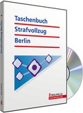 Bild: CD-ROM Taschenbuch f&uuml;r den Strafvollzug Fachteil mit Beamtenrecht Berlin (Grundversion) - Walhalla