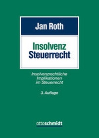 Abbildung von: Insolvenzsteuerrecht - Otto Schmidt Verlag