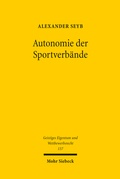 Bild: Autonomie der Sportverb&auml;nde - Mohr Siebeck