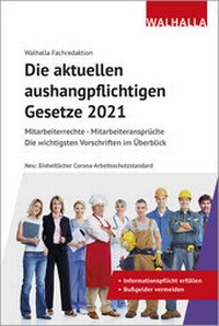 Abbildung von: Die aktuellen aushangpflichtigen Gesetze 2021 - Walhalla