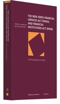 Cover: The new Swiss Financial Services Act and Financial Institution Act - C.H.BECK