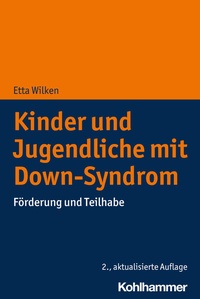 Abbildung von: Kinder und Jugendliche mit Down-Syndrom - Kohlhammer