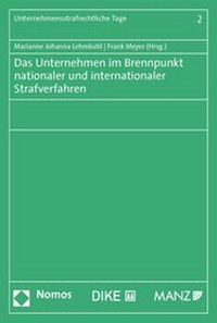 Abbildung von: Das Unternehmen im Brennpunkt nationaler und internationaler Strafverfahren - Dike Verlag Zürich