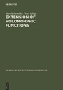 Cover: Extension of Holomorphic Functions - De Gruyter