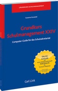 Cover: Grundkurs Schulmanagement XXIV - Carl Link Verlag