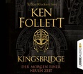 Cover: Kingsbridge - Der Morgen einer neuen Zeit - L&uuml;bbe Audio