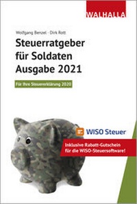 Abbildung von: Steuerratgeber für Soldaten - Ausgabe 2021 - Walhalla