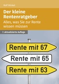 Cover: Der kleine Rentenratgeber - Akademische Arbeitsgemeinschaft Verlagsgesellschaft