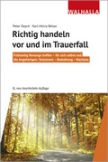 Cover: Richtig handeln vor und  im Trauerfall - Walhalla