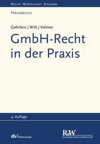 Abbildung von: GmbH-Recht in der Praxis - Fachmedien Recht und Wirtschaft