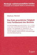 Cover: Das Ende gewerblicher T&auml;tigkeit trotz Fortbestand des Betriebs - Ergon