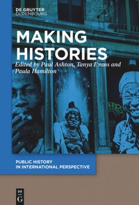 Enlarge image Cover: Making Histories - De Gruyter Oldenbourg