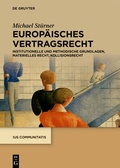 Cover: Europ&auml;isches Vertragsrecht - De Gruyter