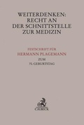 Cover: Weiterdenken: Recht an der Schnittstelle zur Medizin - C.H.BECK