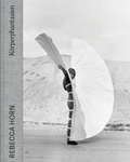 Cover: Rebecca Horn - Verlag f&uuml;r Moderne Kunst