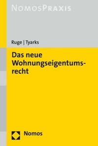 Abbildung von: Das neue Wohnungseigentumsrecht - Nomos