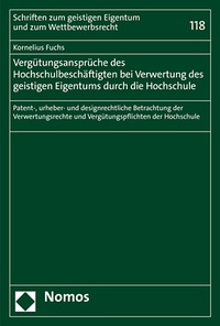 Abbildung von: Vergütungsansprüche des Hochschulbeschäftigten bei Verwertung des geistigen Eigentums durch die Hochschule - Nomos