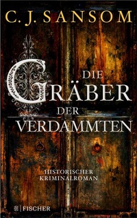 Enlarge image Cover: Die Gräber der Verdammten - S. Fischer