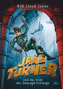 Cover: Jake Turner und das Grab der Smaragdschlange - dtv