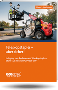 Cover: Teleskopstapler - aber sicher! - ecomed Storck