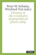 Cover: Ukraine in the crosshairs of geopolitical power play - Campus