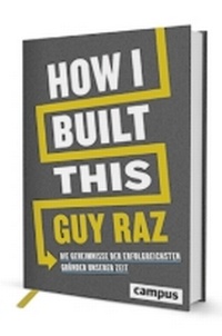 Enlarge image Cover: How I Built This - Campus