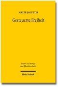 Cover: Gesteuerte Freiheit - Mohr Siebeck