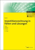 Cover: Investitionsrechnung in F&auml;llen und L&ouml;sungen - NWB