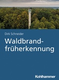 Cover: Waldbrandfr&uuml;herkennung - Kohlhammer