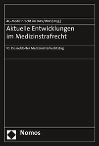 Abbildung von: Aktuelle Entwicklungen im Medizinstrafrecht - Nomos