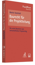 Cover: Baurecht f&uuml;r die Projektleitung - C.H.BECK