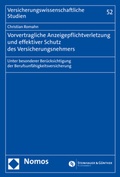 Cover: Vorvertragliche Anzeigepflichtverletzung und effektiver Schutz des Versicherungsnehmers - Nomos