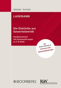 Abbildung von: LADEMANN - Die Einkünfte aus Gewerbebetrieb - Boorberg