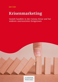 Abbildung von: Krisenmarketing - Schäffer-Poeschel