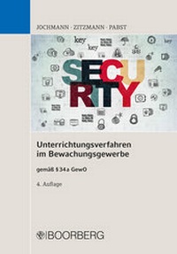 Abbildung von: Unterrichtungsverfahren im Bewachungsgewerbe - Boorberg