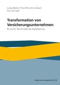 Cover: Transformation von Versicherungsunternehmen - VVW Verlag Versicherungswirtschaft
