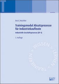 Abbildung von: Trainingsmodul Absatzprozesse für Industriekaufleute - Kiehl